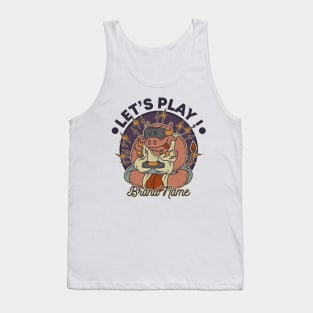 Let play game Tank Top